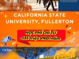 DU HỌC MỸ - KHÁM PHÁ CALIFORNIA STATE UNIVERSITY FULLERTON (CSUF)